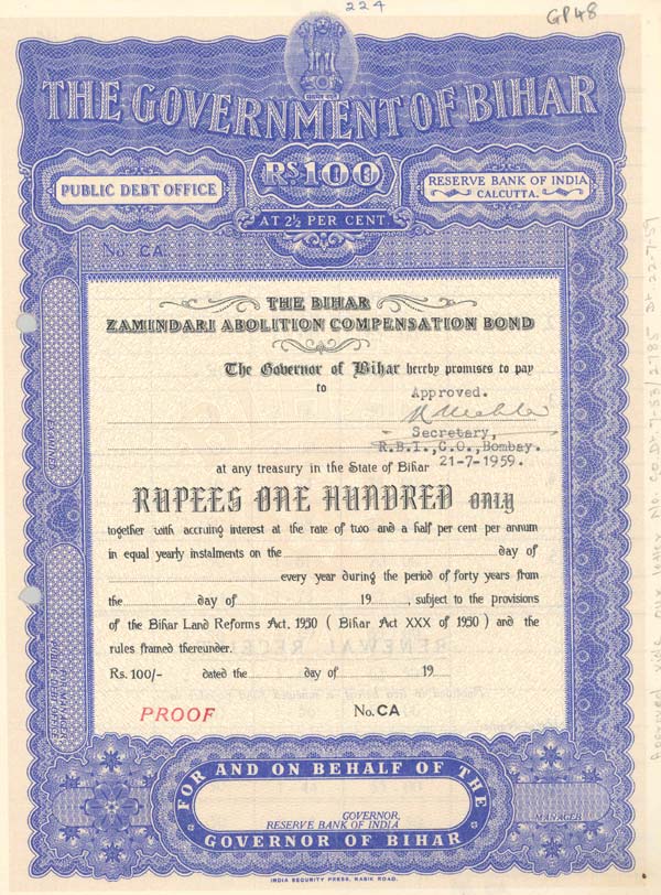 The Bihar Zamindari Abolition Compensation Bonds represented the use of Government Bonds to help undertake social engineering initiatives.